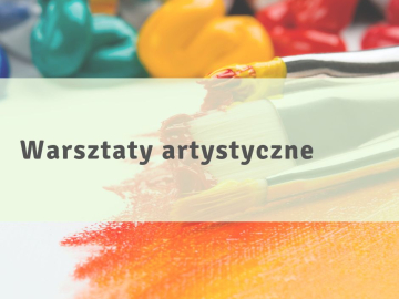 Warsztaty artystyczne