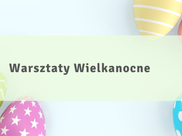 Warsztaty wielkanocne w żłobku